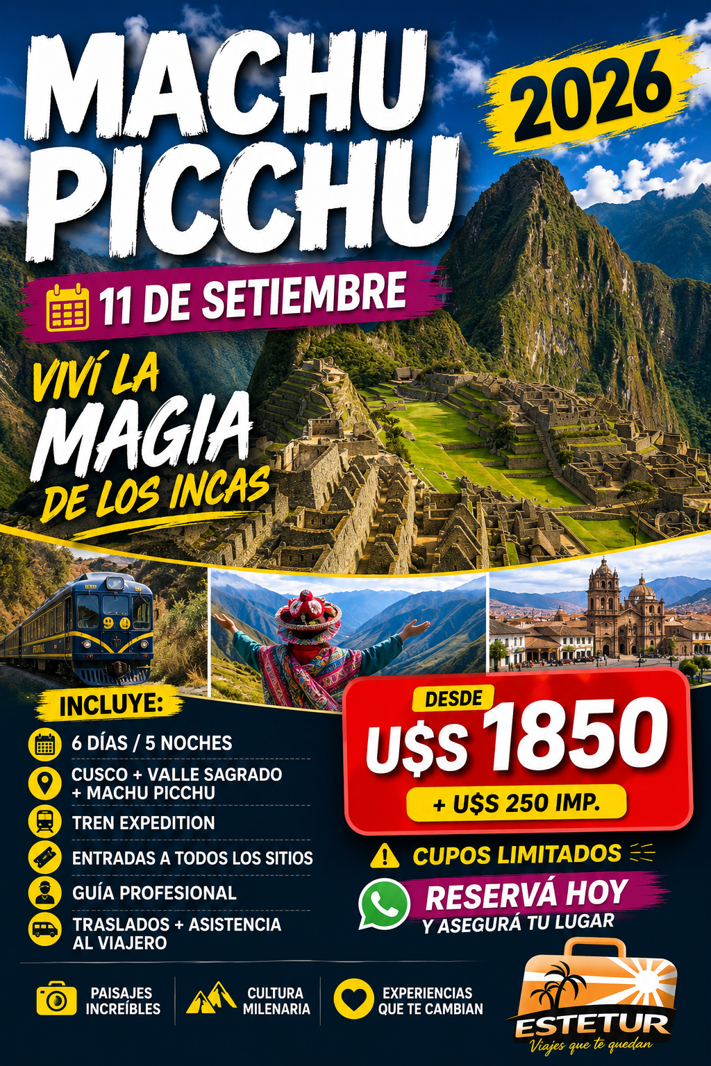 MACHU PICCHU SETIEMBRE 2026: Viví la magia de los Incas