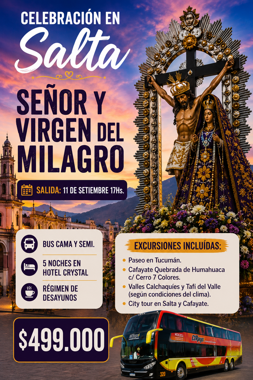 Celebración del Señor y la Virgen del Milagro en Salta