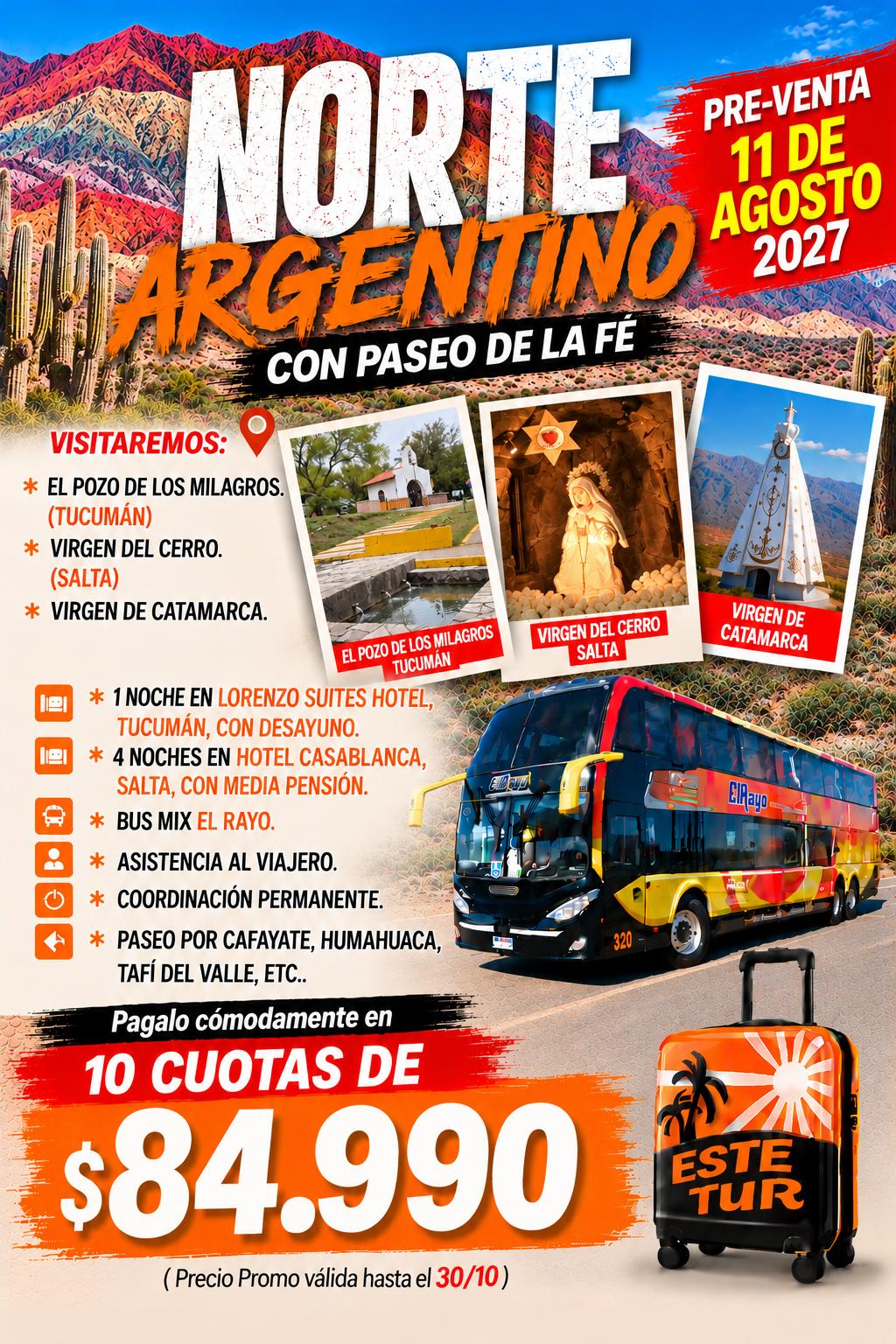 🚌 NORTE ARGENTINO CON PASEO DE LA FE – AGOSTO 2027